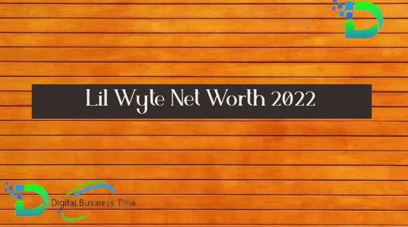 Lil Wyte Net Worth 2022