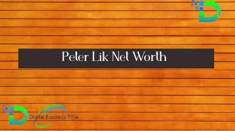 Peter Lik Net Worth 