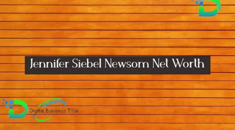 Jennifer Siebel Newsom Net Worth
