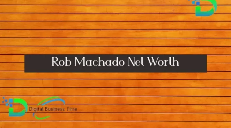 Rob Machado Net Worth