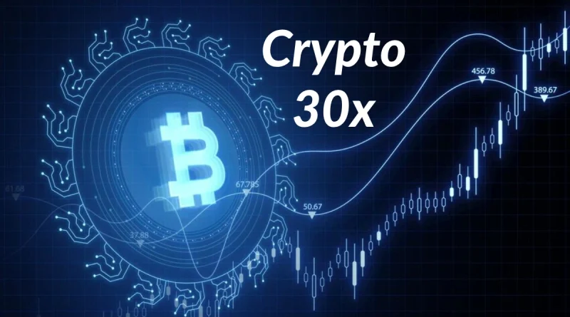 Crypto30x. com Complete Guide to Safe and Smart Crypto Trading