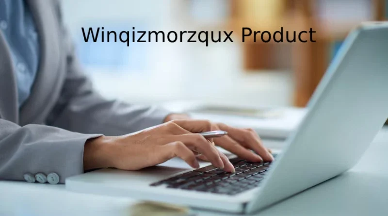 What is the Winqizmorzqux Product and Why It’s Gaining Attention