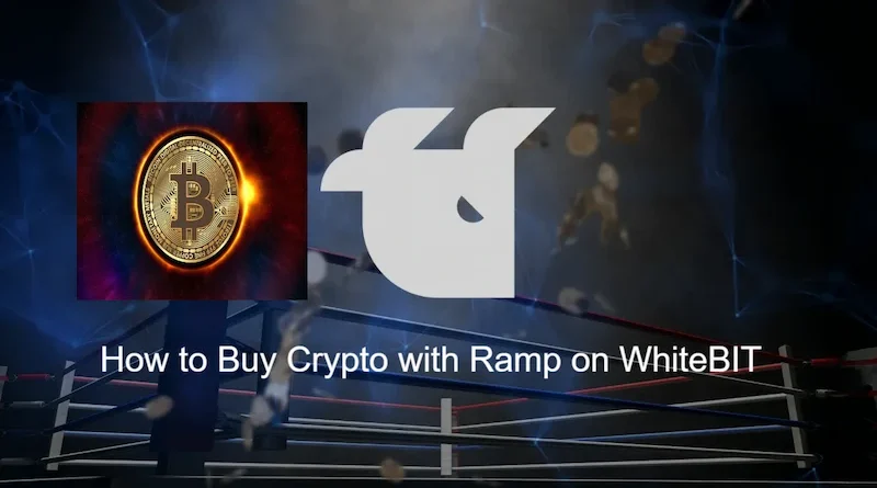 How to Buy Crypto with Ramp on WhiteBIT — A Simple Guide for Fast, Compliant Purchases