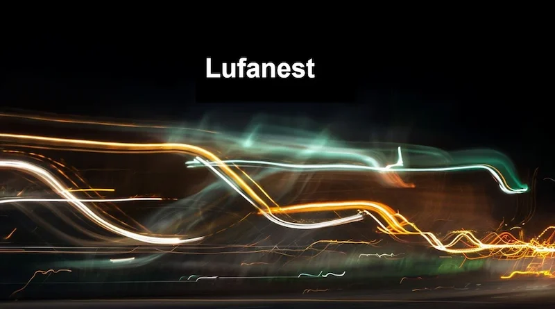 Lufanest A Complete Insight into an Evolving Concept