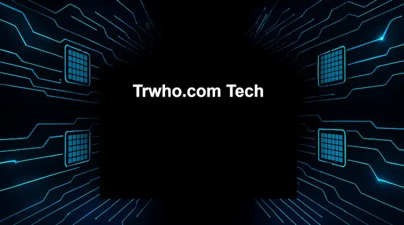 Trwho.com Tech The Future of Technology
