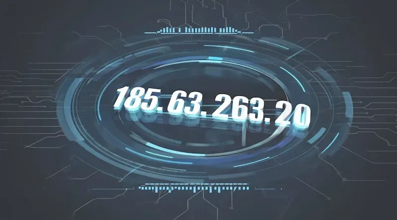 185.63.263.20 What That String of Numbers Really Means (and Why Invalid IPs Matter)