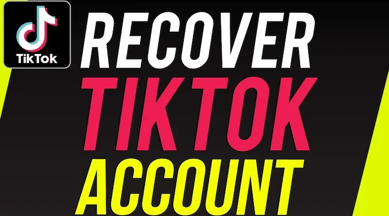 TikTok Account Recovery Tips Restore Your Profile Without Losing Data