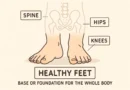 How Your Feet Affect Your Whole Body Health